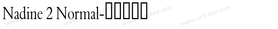 Nadine 2 Normal字体转换